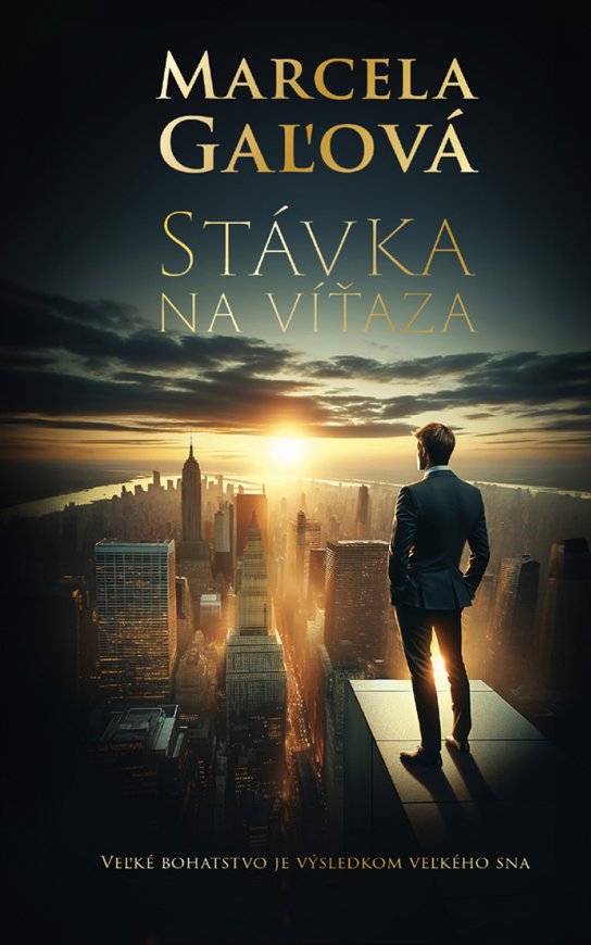 Stávka na víťaza -  Marcela Gaľová