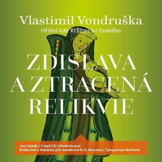 Zdislava a ztracená relikvie, mp3 - Vlastimil Vondruška