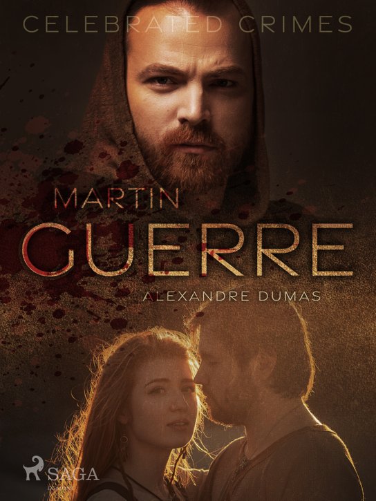 Martin Guerre -  Alexander ml. Dumas