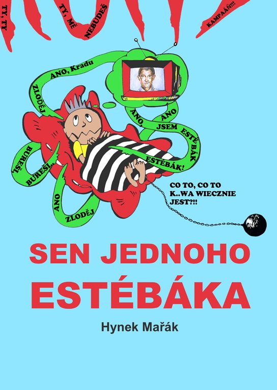 Sen jednoho estébáka - Hynek Mařák