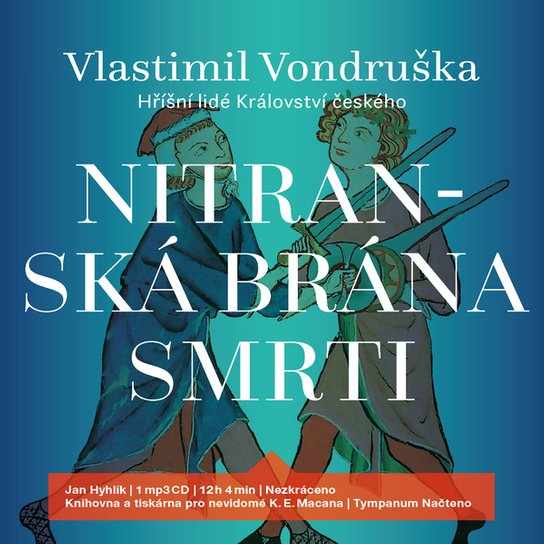 Nitranská brána smrti, mp3 - Vlastimil Vondruška