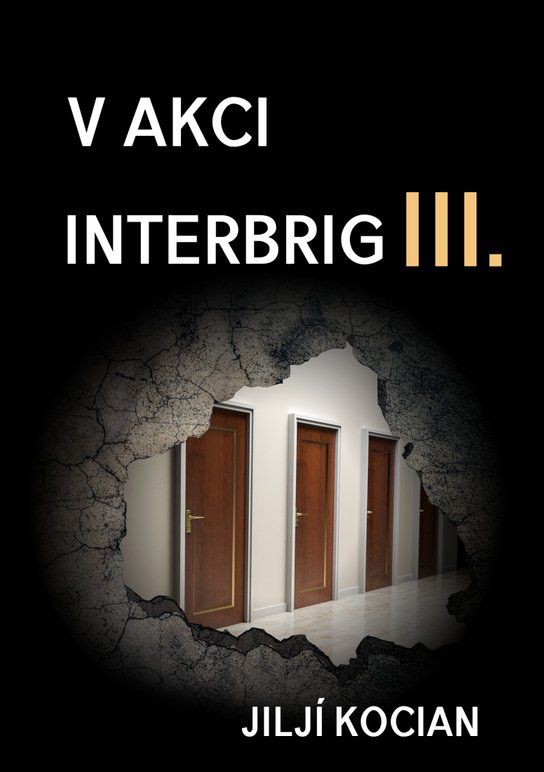 V akci Interbrig III. - Jiljí Kocian