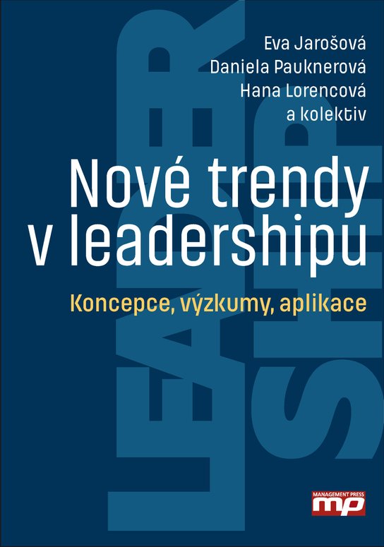 Nové trendy v leadershipu -  Hana Lorencová