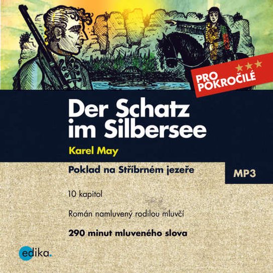 Der Schatz im Silbersee, mp3 - Karel May, Jana Navrátilová