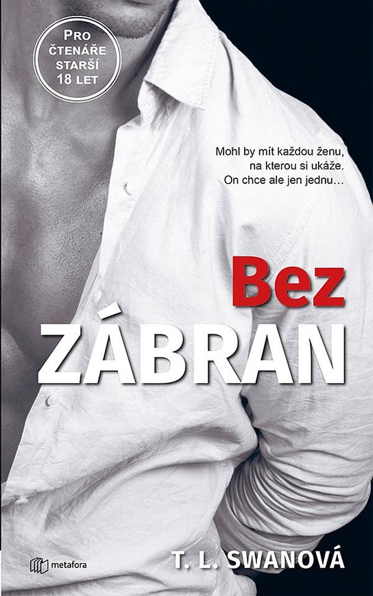 Bez zábran -  T.L. Swan