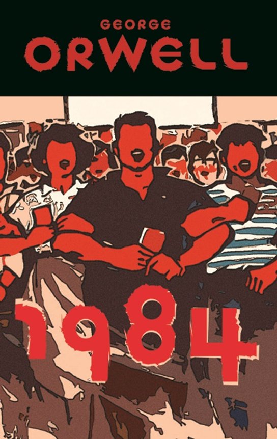 1984 -  George Orwell
