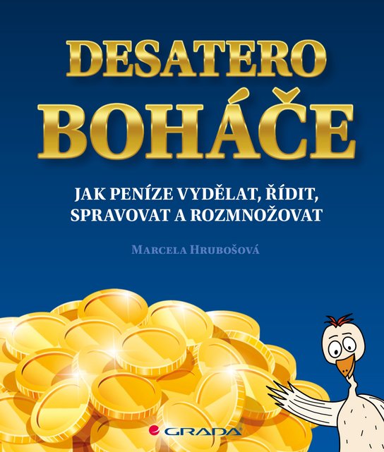 Desatero boháče -  Marcela Hrubošová