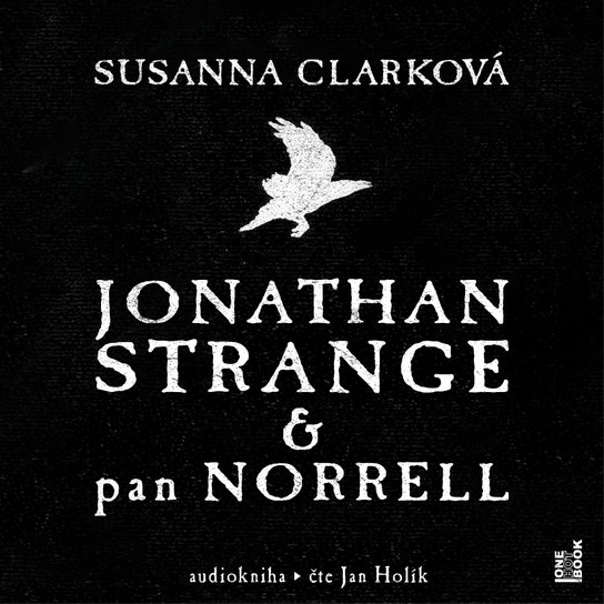 Jonathan Strange & pan Norrel -  Susanna Clarková