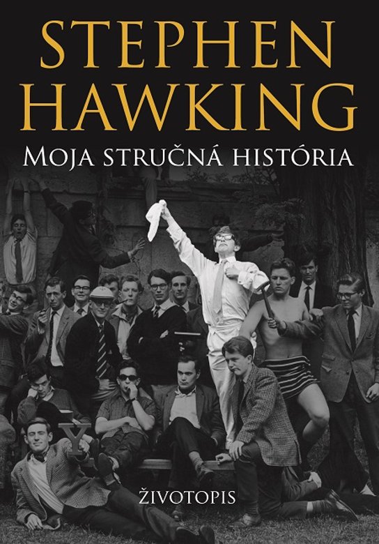 Moja stručná história -  Stephen Hawking