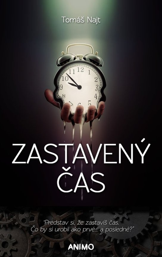 Zastavený čas -  Tomáš Najt