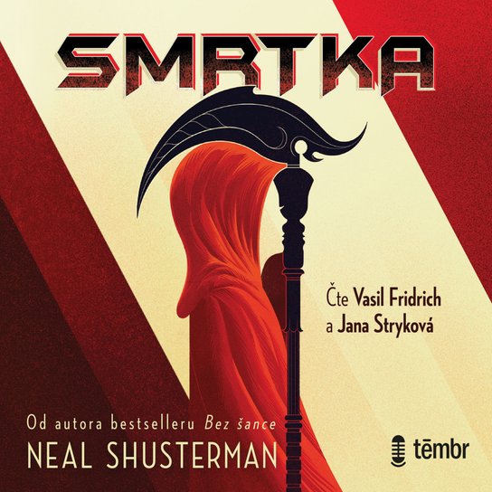 Smrtka -  Neal Shusterman