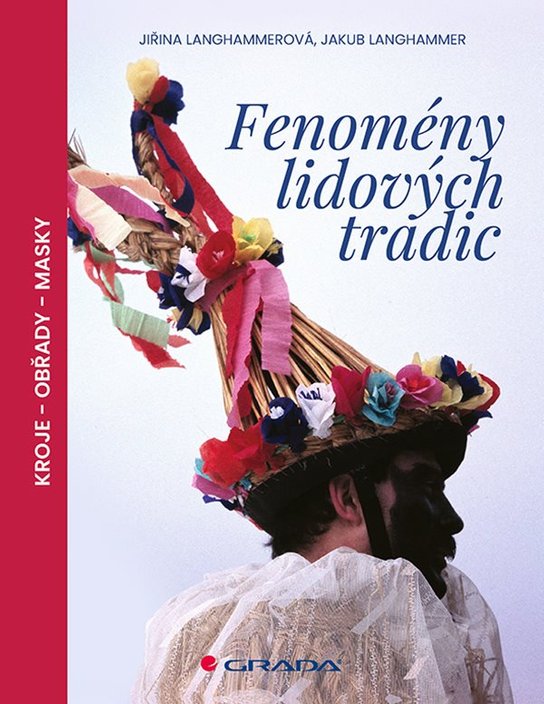 Fenomény lidových tradic -  Jiřina Langhammerová