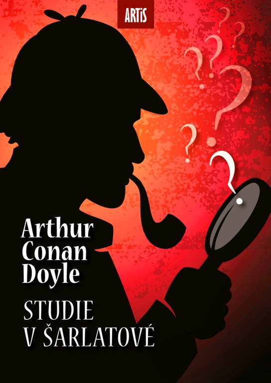 Studie v šarlatové - Arthur Conan Doyle