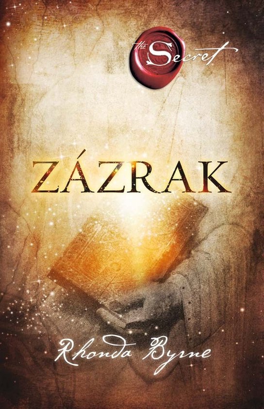 Zázrak -  Rhonda Byrne