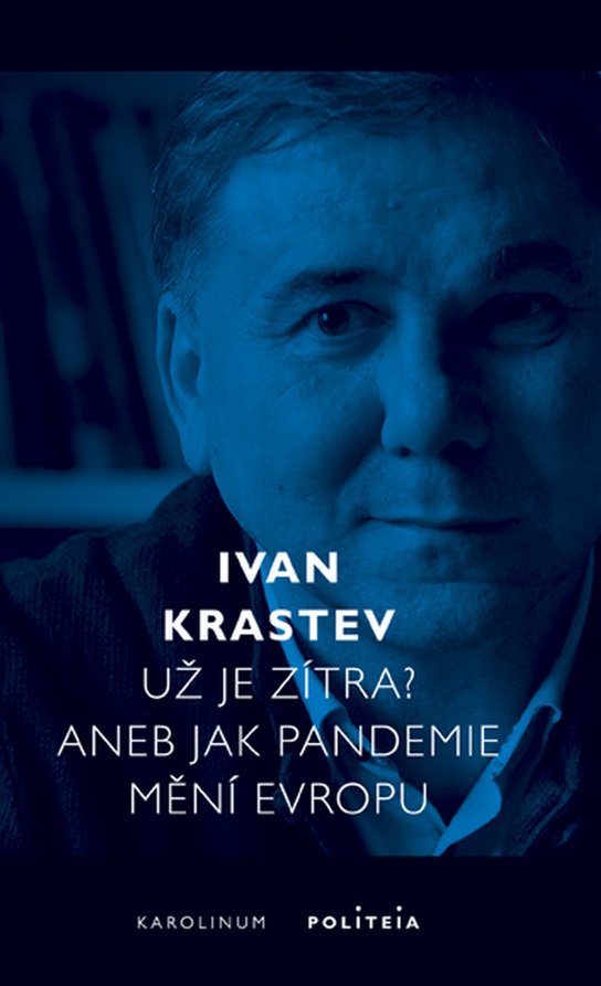 Už je zítra? -  Ivan Krastev