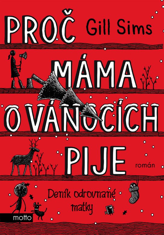 Proč máma o Vánocích pije -  Gill Sims