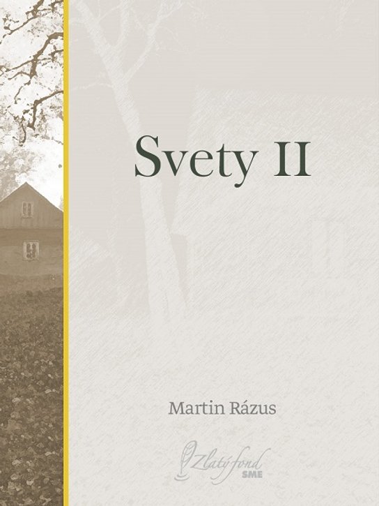 Svety II -  Martin Rázus