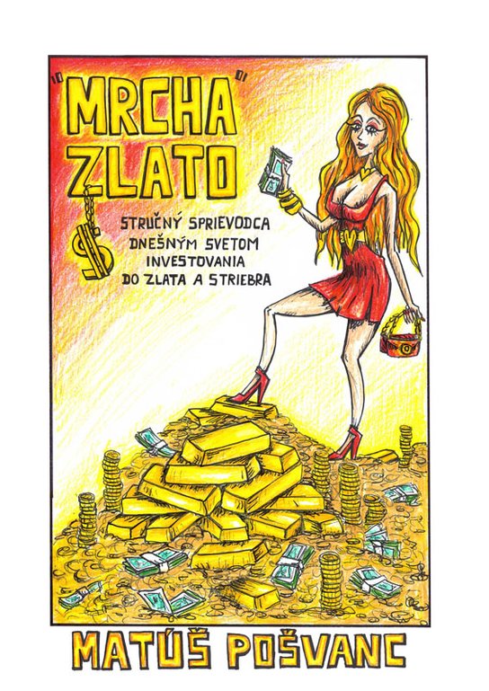 „Mrcha“ zlato -  Matúš Pošvanc
