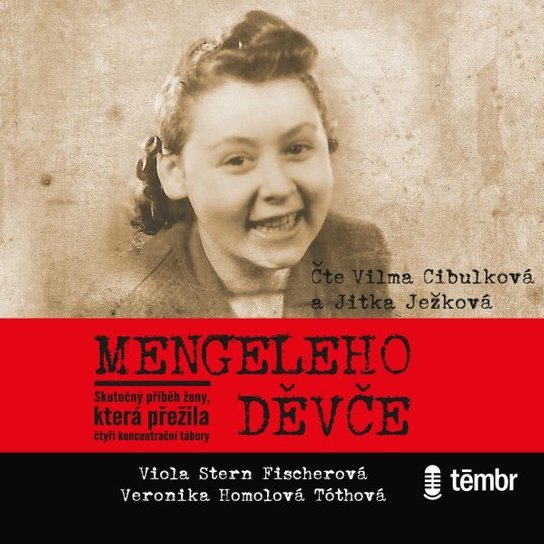 Mengeleho děvče -  Veronika Tóthová