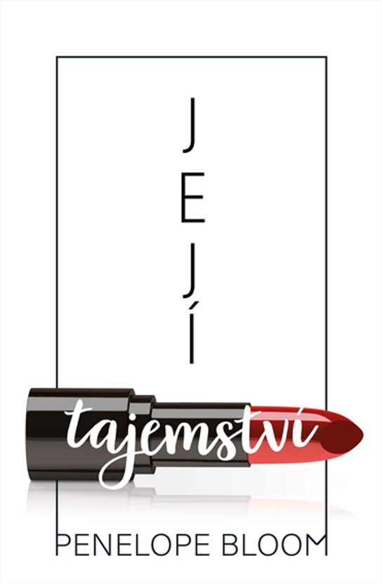 Její tajemství -  Penelope Bloom