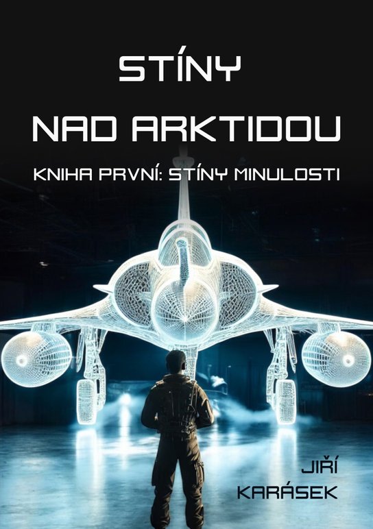 Stíny nad Arktidou -  Jiří Karásek