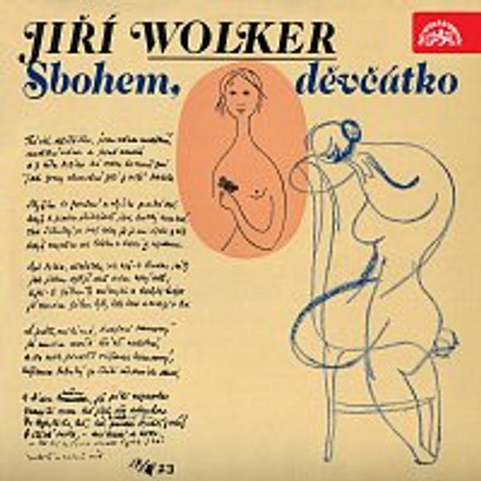 Sbohem, děvčátko -  Jiří Wolker