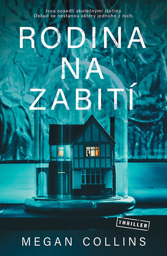 Rodina na zabití -  Megan Collins