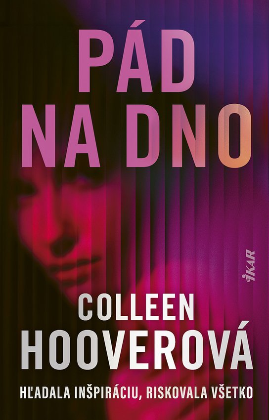 Pád na dno -  Colleen Hoover