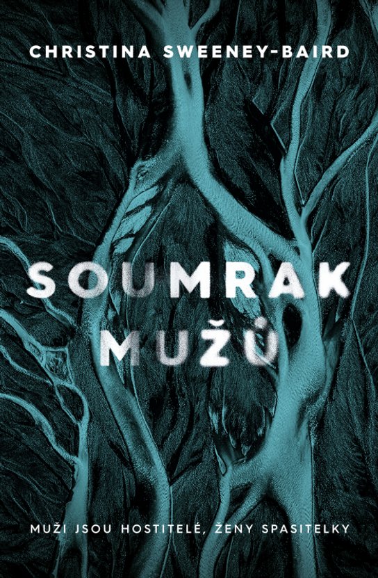 Soumrak mužů -  Christina Sweeney-Baird