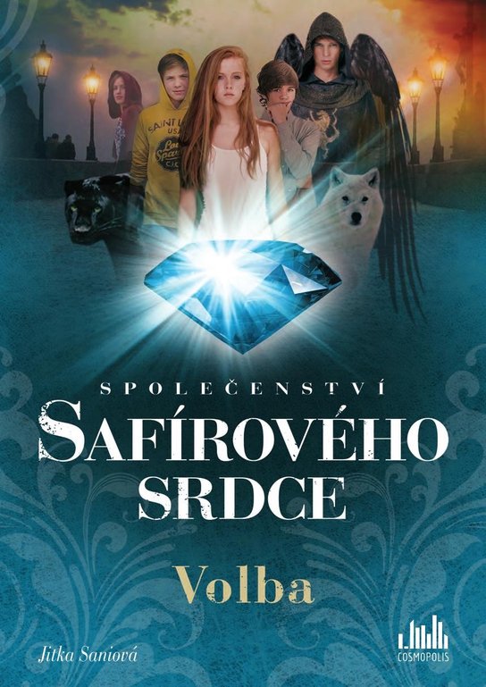 Společenství safírového srdce - Volba -  Jitka  Saniová