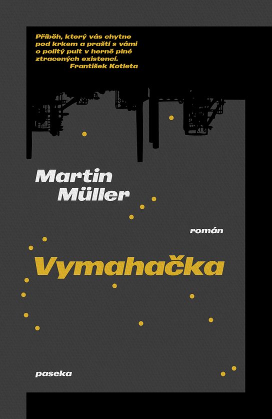 Vymahačka -  Martin Müller