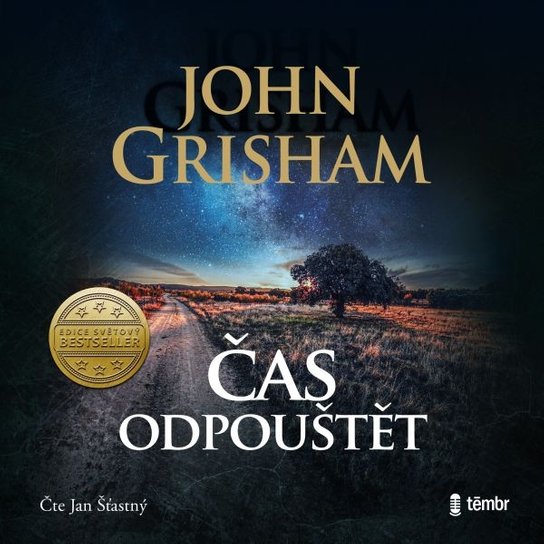 Čas odpouštět -  John Grisham