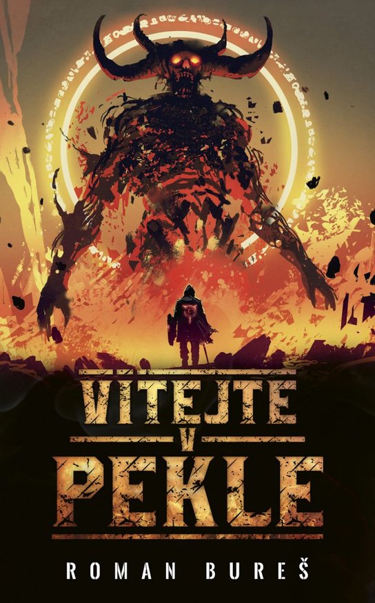 Vítejte v pekle -  Roman Bureš