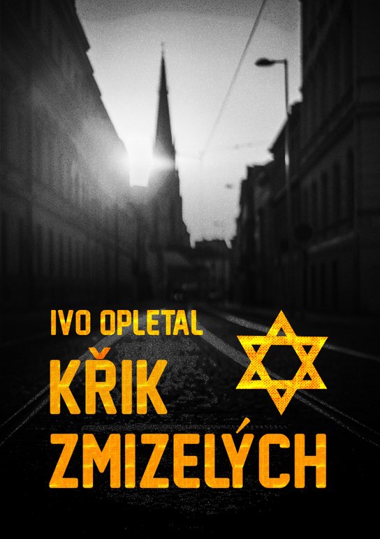 Křik zmizelých - Ivo Opletal