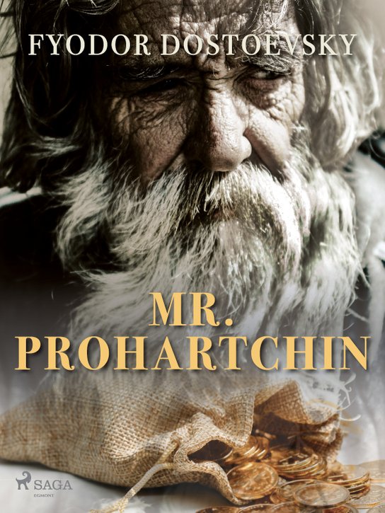 Mr. Prohartchin -  Fyodor Dostoevsky