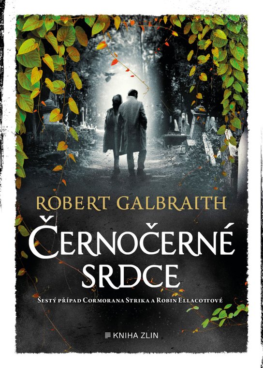 Černočerné srdce -  Robert Galbraith (pseudonym J. K. Rowlingové)