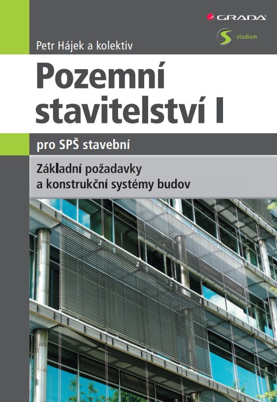Pozemní stavitelství I pro SPŠ stavební -  Petr Hájek