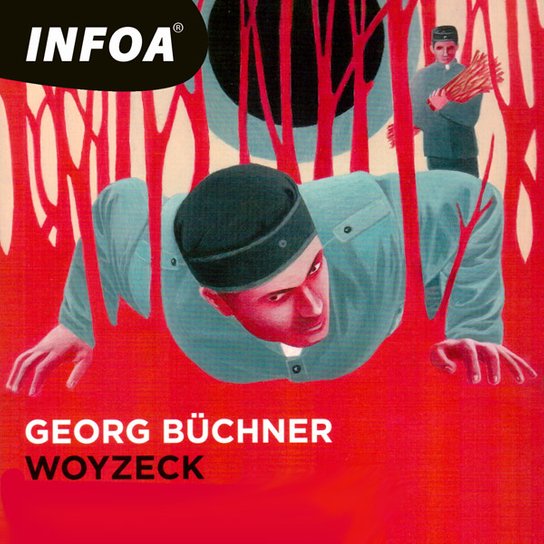 Woyzeck -  Georg Büchner