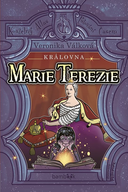 Královna Marie Terezie -  Petr Kopl
