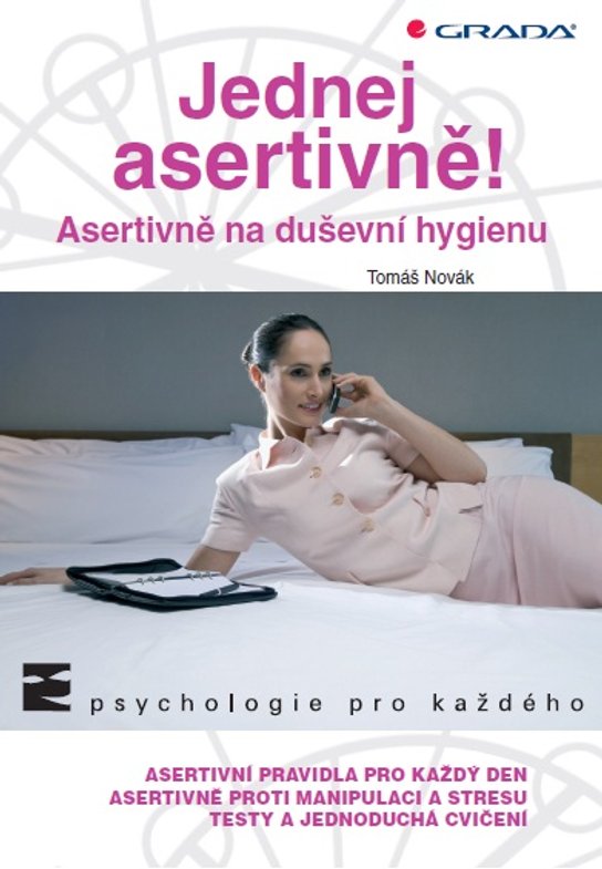 Jednej asertivně! -  Tomáš Novák