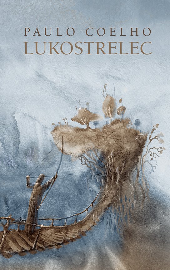 Lukostrelec -  Paulo Coelho