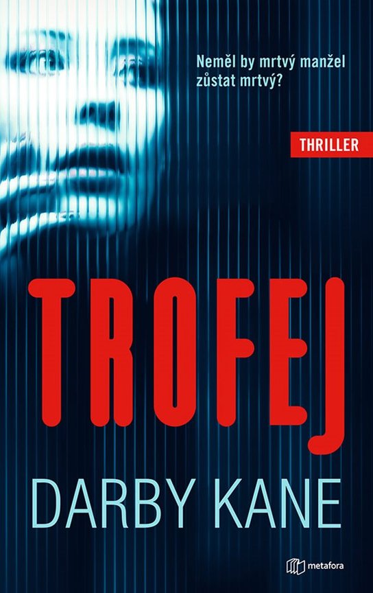 Trofej -  Darby Kane