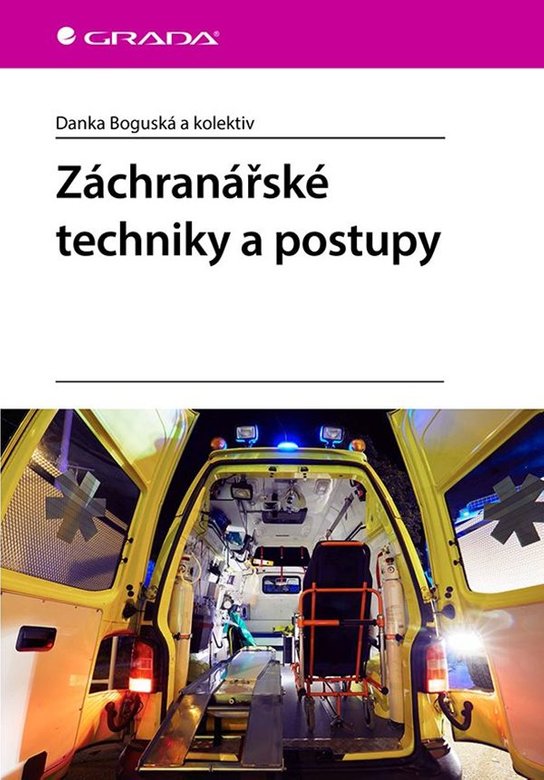 Záchranářské techniky a postupy -  Danka Boguská