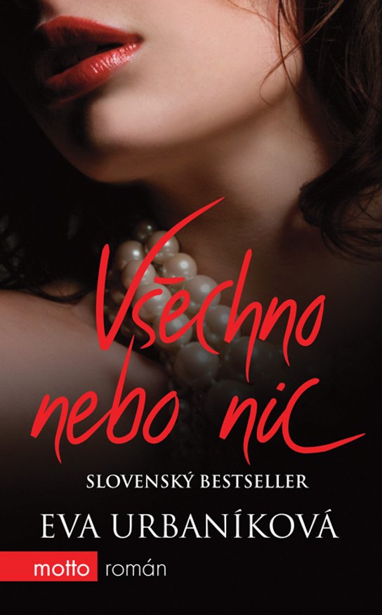Všechno nebo nic -  Eva Urbaníková