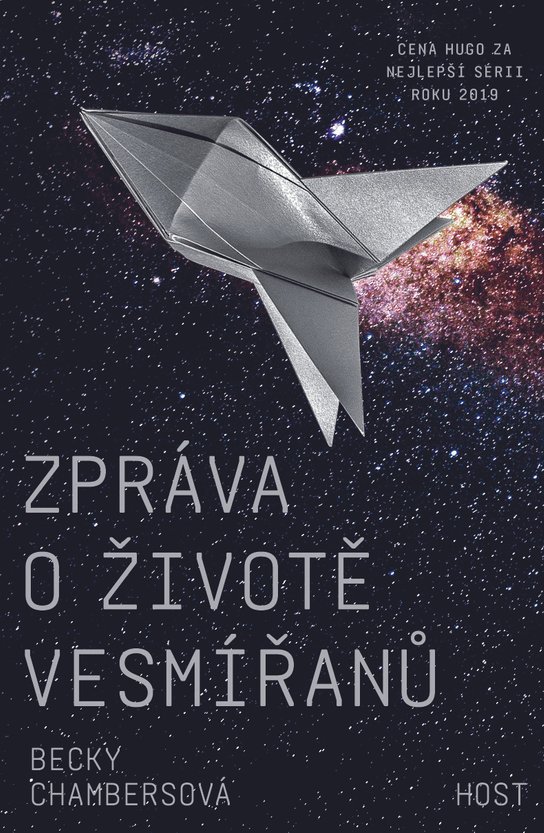 Zpráva o životě vesmířanů - Becky Chambersová