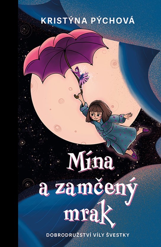 Mína a zamčený mrak -  Kristýna Pýchová