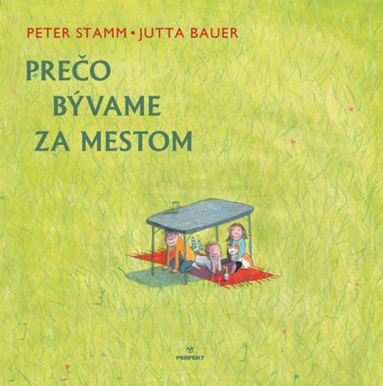 Prečo bývame za mestom -  Peter Stamm