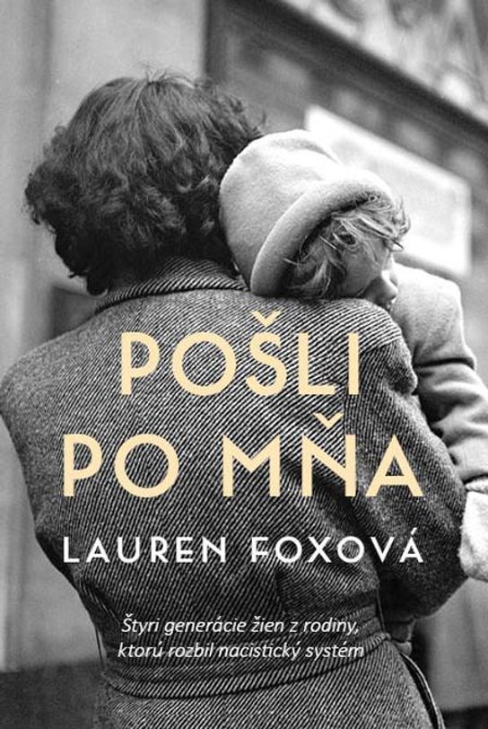 Pošli po mňa -  Lauren Foxová