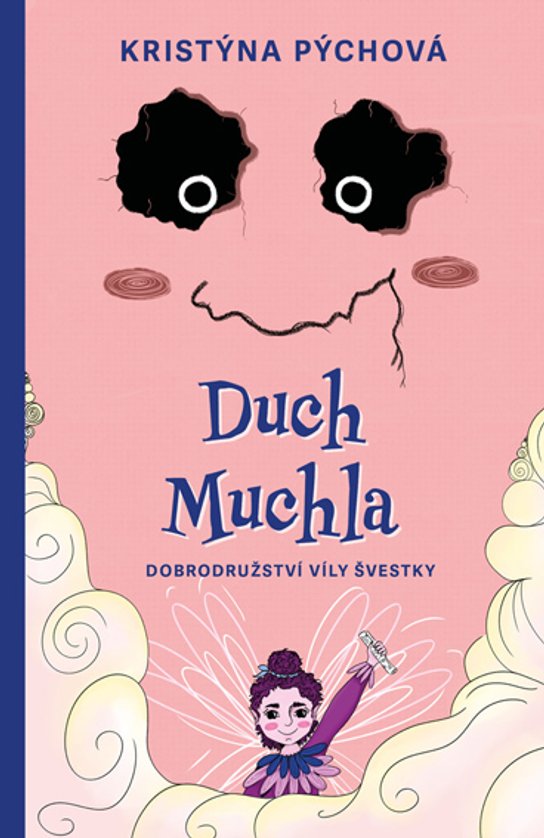 Duch Muchla -  Kristýna Pýchová