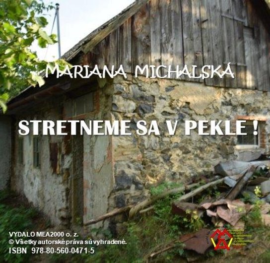 Stretneme sa v pekle -  Mariana Michalská